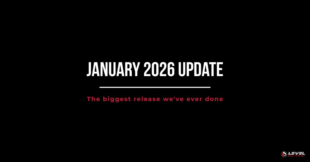 January 2026 Level Method Update